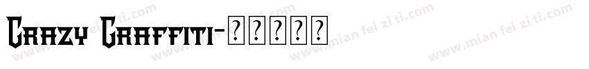 Crazy Graffiti字体转换